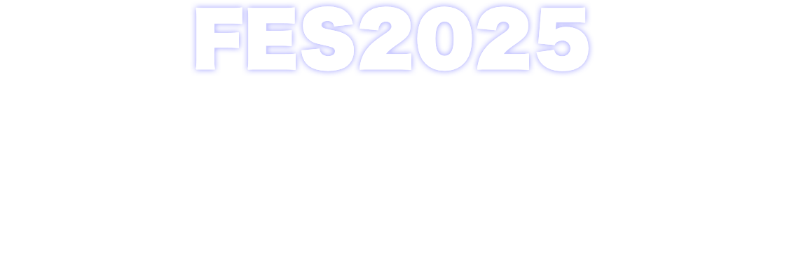FES2025：2025.11.2[SUN]13:00-20:00コスプレ先行入場12:00/一般入場12:30 @CLUB JOULE